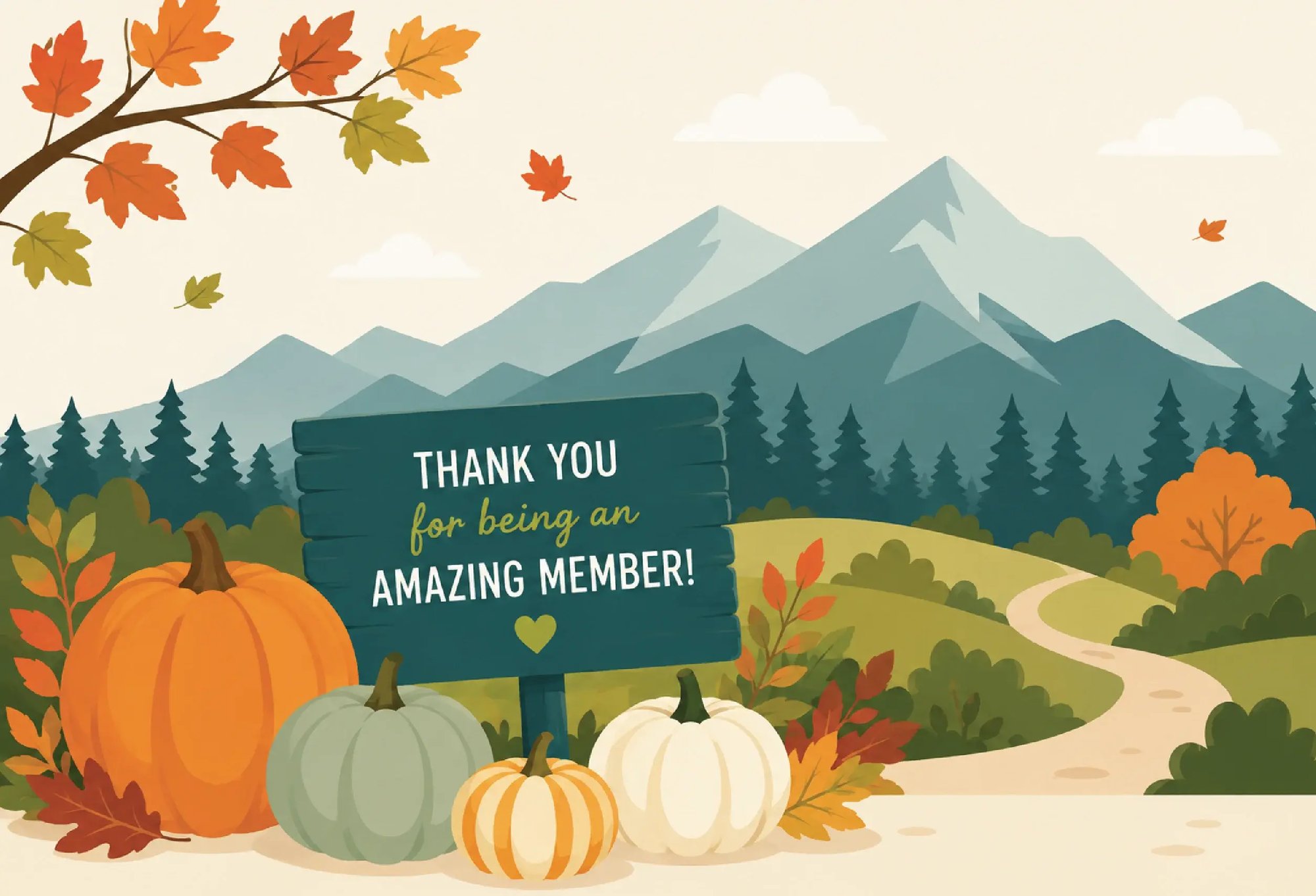 Fall Thank you Members