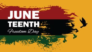 June Teenth Freedom Day